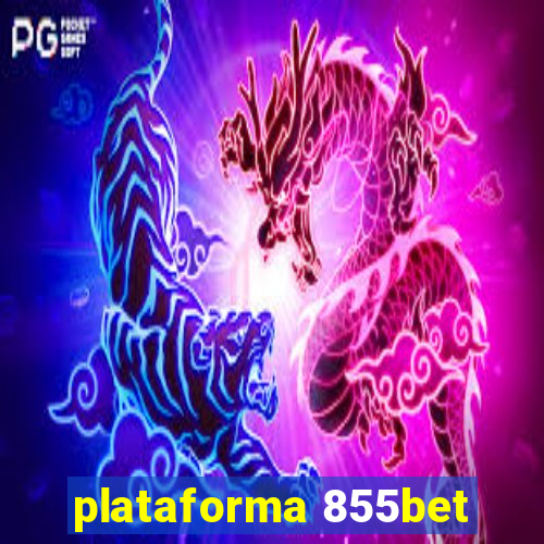 plataforma 855bet